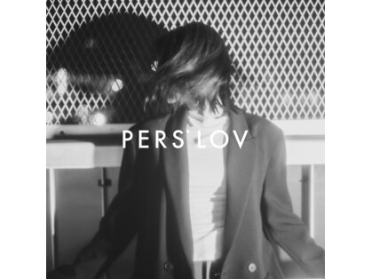 パースラヴ(PERS'LOV)の写真