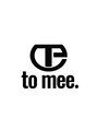 トゥーミー(to mee) tomee 