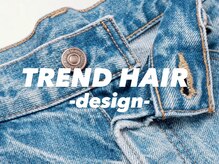 TREND　HAIR♪