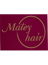 Matey hair(メイティヘアー)