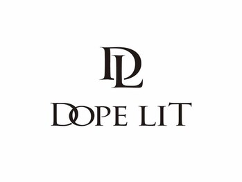 Dope LIT 【ドープリット】【5/1 NEW OPEN（予定）】