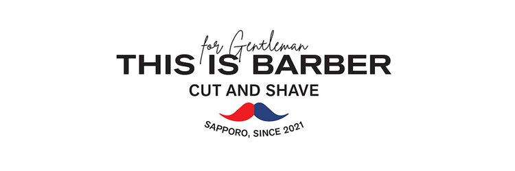 ディスイズバーバー(THIS IS BARBER)のサロンヘッダー