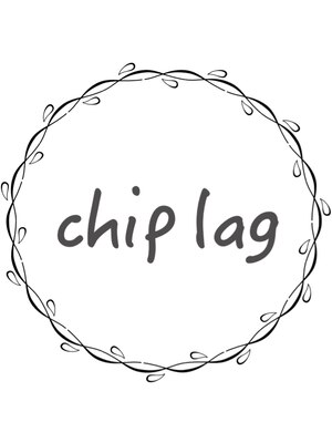 チップラグ(chip lag)