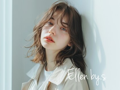 エレン バイ エス(Ellen by.S)の写真