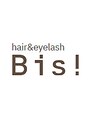 ヘアーアンドアイラッシュ ビス 下曽根店(Bis!) Bis!下曽根 スタイル