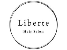 Liberte【10月下旬 NEW OPEN（予定）】