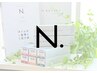 【土日祝限定】N.リタッチ(根元)+集中ケアTR ¥5,480→¥4,280
