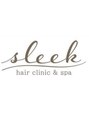 スリーク(sleek)/sleek　hairclinic&spa