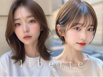 liberte 池袋 髪質改善/韓国ヘア/レイヤーカット/縮毛矯正 【リベルテ】