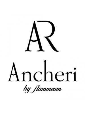 アンシェリ バイ フラミューム 戸塚店(Ancheri by flammeum)