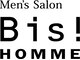 ビス オム(Men's Salon Bis! HOMME)の写真