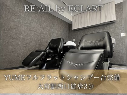 レイルバイエクラート 大宮西口店(REAIL by ECLART)の写真