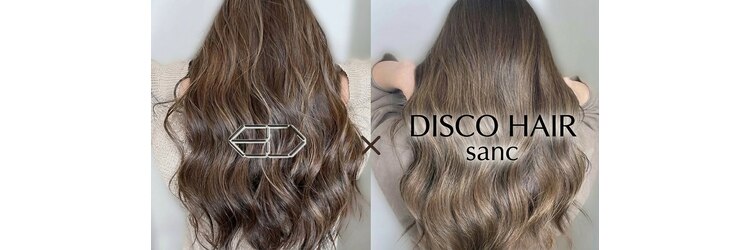 ディスコヘアーサンク(DISCO HAIR sanc)のサロンヘッダー