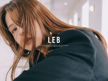 レブ 神戸三宮(LEB)の写真/【三宮駅3分/元町駅2分】LEB神戸三宮のオリジナル設計!『数%にこだわる薬剤調合』で極上のうるツヤ髪へ★