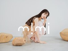 ミミ(mimi)