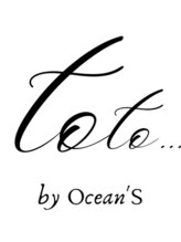 toto...by Ocean'S【トト バイオーシャンズ】