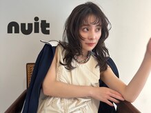 nuit【ニュイ】木更津/ダブルカラー/髪質改善/レイヤー/前髪/ブリーチ/ヘアセット