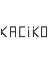 KACIKO【カシコ】