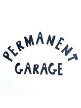 Permanent Garage【パーマネントガレージ】