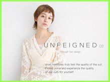 アンフェインド02(UNFEIGNED 02)