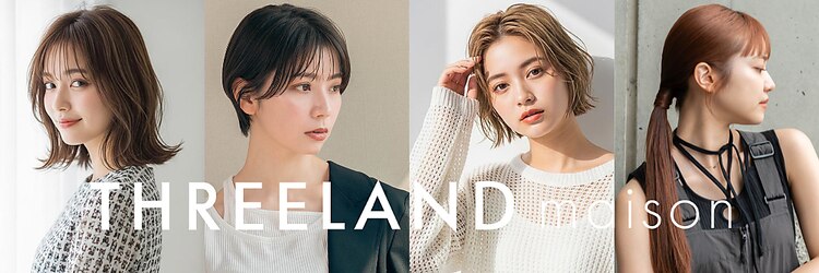 スリーランドメゾン 鶴見区横堤(THREELAND maison)のサロンヘッダー