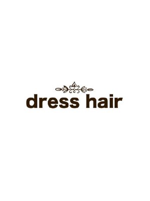 ドレスヘアー(dress hair)