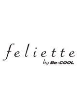 feliette by Be-COOL 【フェリエット バイ ビークール】