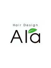 ヘアデザイン アラ(Hair Design Ala) HairDesign Ala