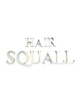 HAIR　SQUALL