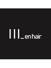 lll_en hair【サンエンヘアー】