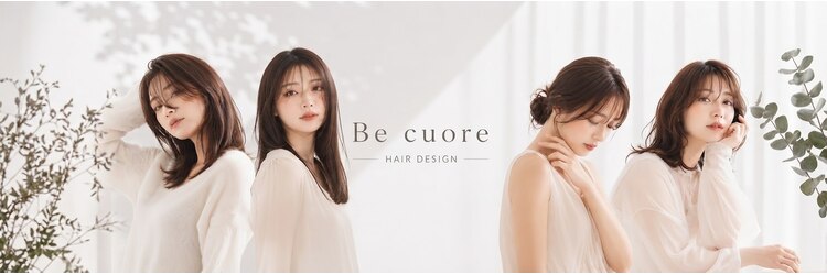 ビークオーレ(Be cuore)のサロンヘッダー