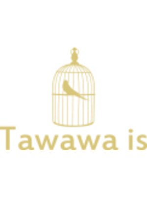タワワイズ(Tawawa is)