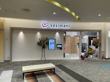 セシマニ イオンモール成田店(sesimani)