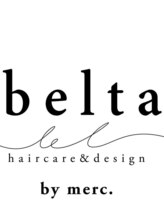 belta by merc.【ベルタ バイ メルク】