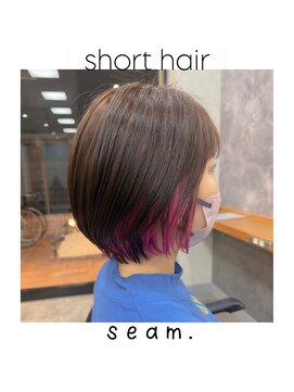 シーム(seam.) 簡単アレンジショートpart1◎どんな髪質・毛量・年齢もOK