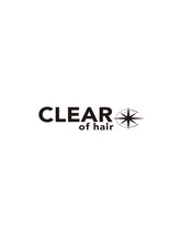 CLEAR of hair　一社店【クリアーオブヘアー】