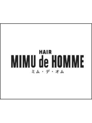 ミムデオム(MIMU de HOMME)