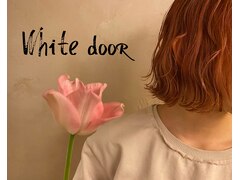 White dooR 【ホワイト ドア】 （旧：Hair Garden Strawberry Fields White Door）