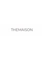 ザメゾン(THEMAISON)/THEMAISON