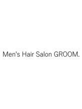 Men's Hair Salon GROOM.【1/7 NEW OPEN（予定）】