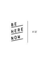 BE HERE NOW N゜02 金沢鞍月店【ビーヒアナウ】