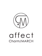 affect  Charm/MARCH【アフェクト チャーム マーチ】 