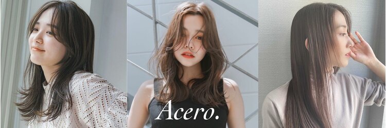 アチェロ(Acero.)のサロンヘッダー
