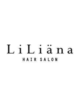 ヘアサロン リリアナ(hair salon LiLiana)