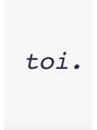 トワ(toi.)/toi.