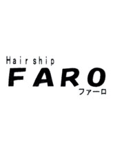 Hair ship FARO【ヘアーシップ　ファーロ】