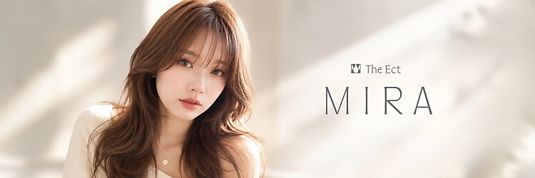 ジエクト ミラ 江坂 (TheEct MIRA)のサロンヘッダー