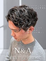 エヌアンドエー 草加店(N&A)&nbsp;ゆるいウェーブとアップスタイルが爽やかな男前を演出