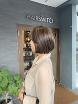 ヘアースイッチ(HAIR SWITCH)&nbsp;グレージュハイライトボブ