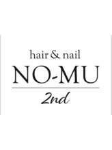 hair&nail NO-MU 2nd【ヘアーアンドネイル ノーム セカンド】